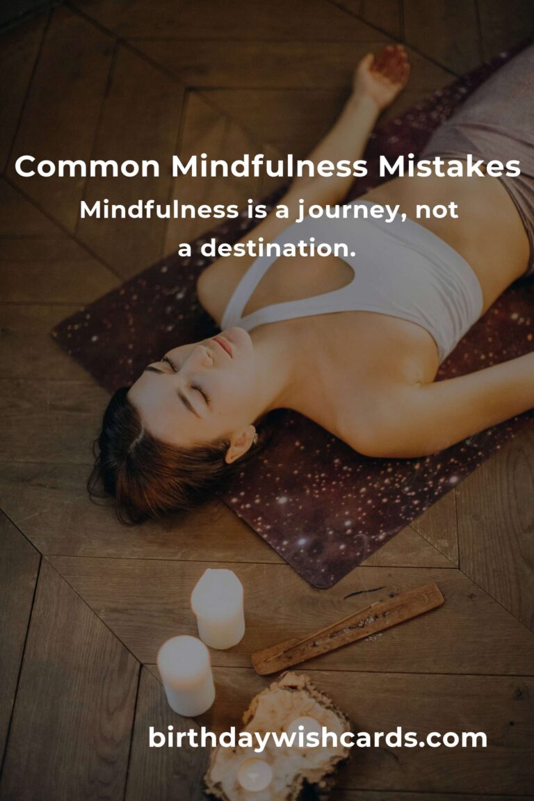 Avoid These Common Mistakes in Simple Mindfulness Practice