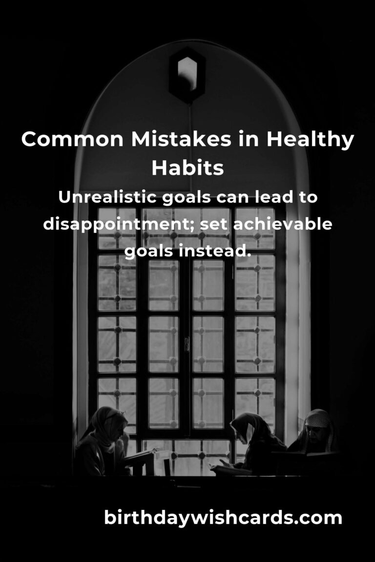Avoiding Common Mistakes in Advanced Healthy Habits