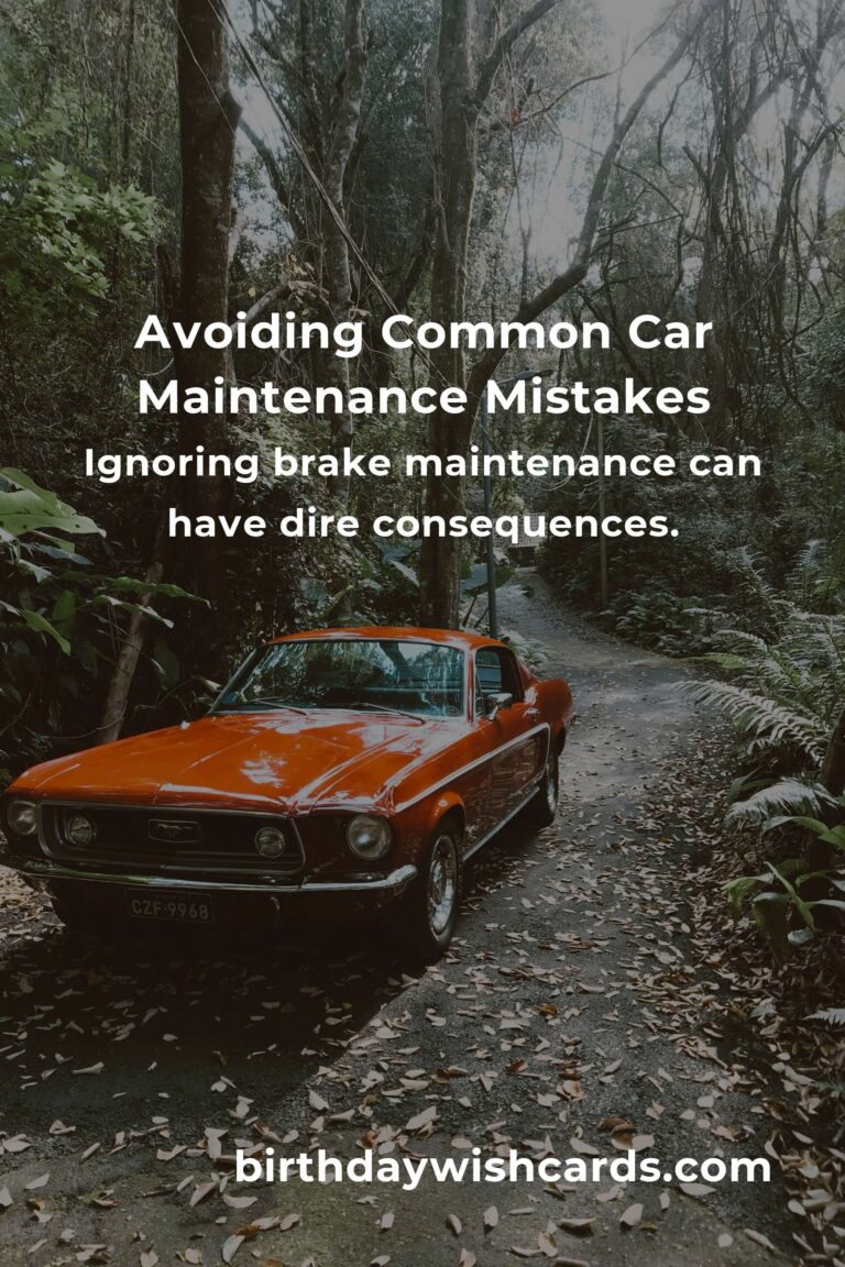 Avoiding Pitfalls: Common Mistakes in Car Maintenance Methods