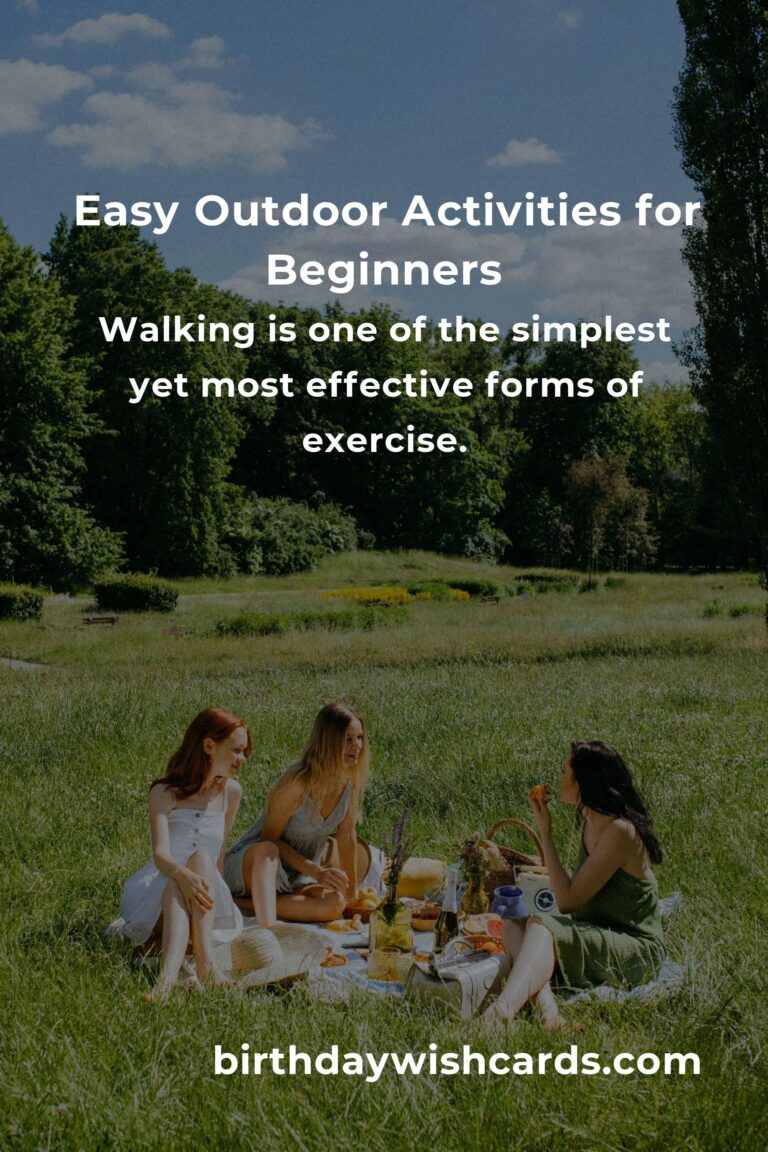 Beginner’s Guide to Easy Outdoor Activities for a Healthy Lifestyle