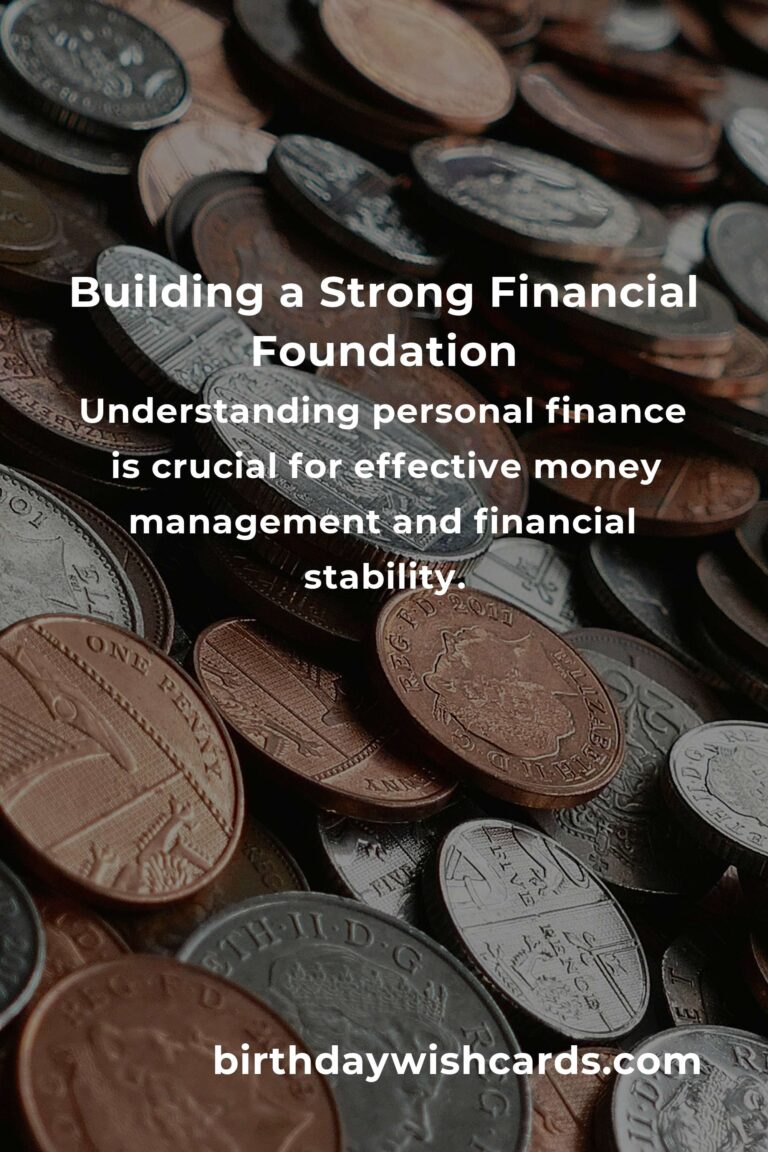Beginner's Guide to Personal Finance: Building a Strong Financial Foundation