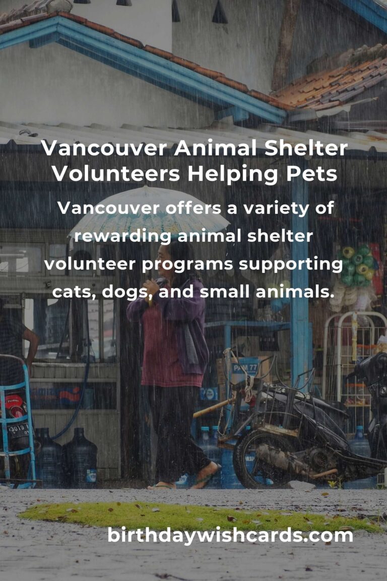 Best Animal Shelter Volunteer Programs in Vancouver: A Complete Guide
