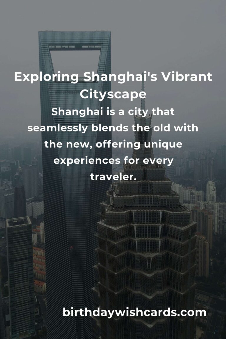 City Breaks in Shanghai: The Ultimate Guide to Exploring the Vibrant City