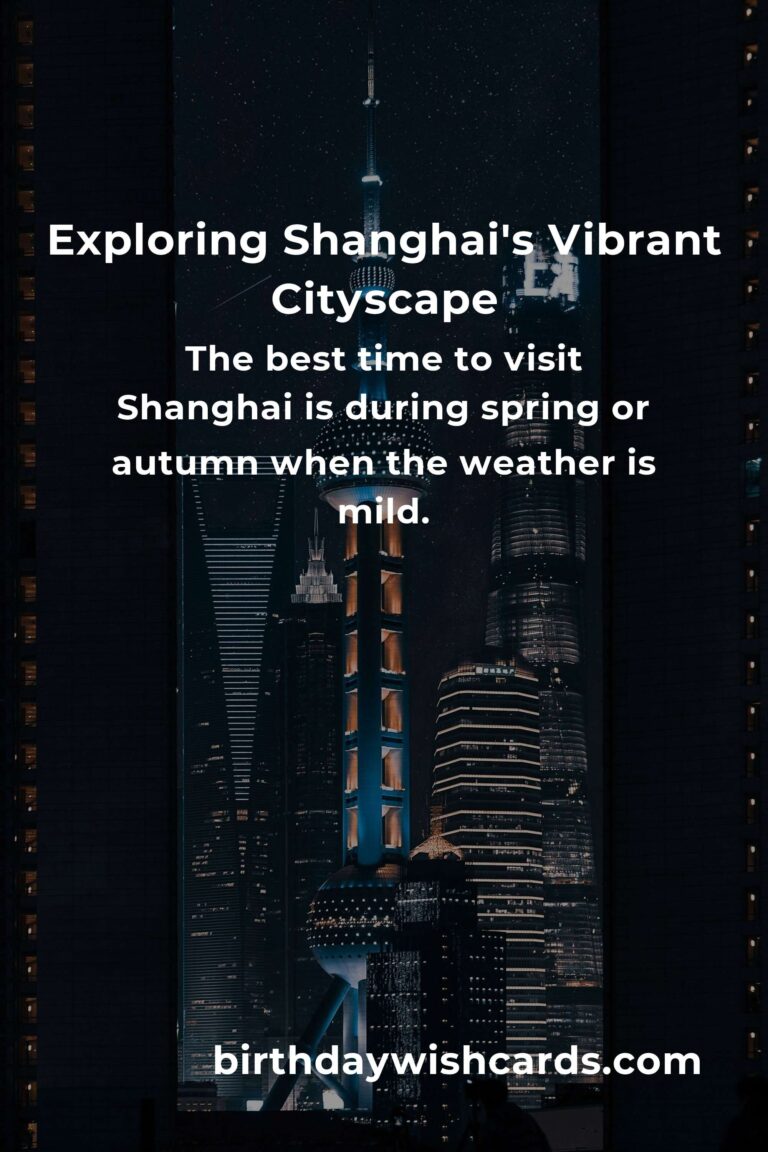 City Breaks in Shanghai: The Ultimate Guide to Exploring the Vibrant City