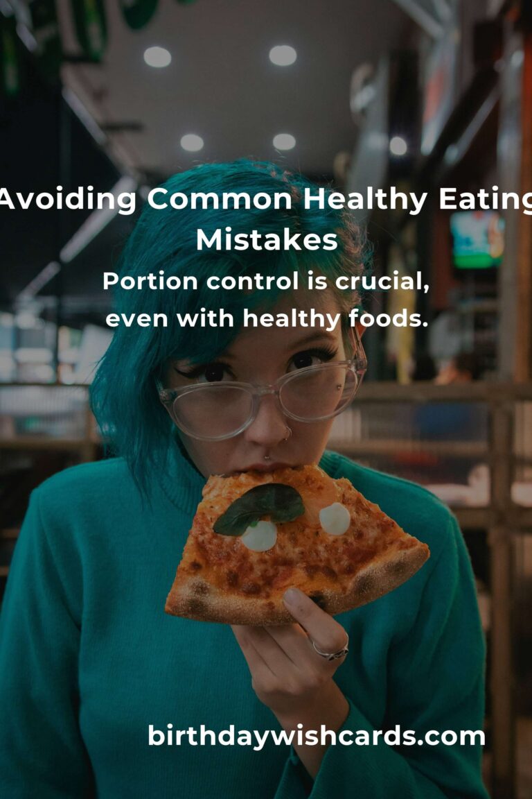 Common Mistakes in Advanced Healthy Eating and How to Avoid Them