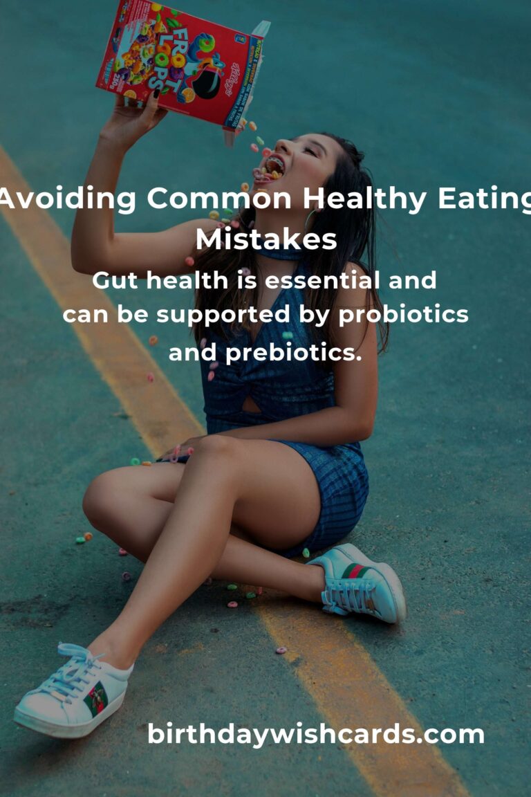 Common Mistakes in Advanced Healthy Eating and How to Avoid Them