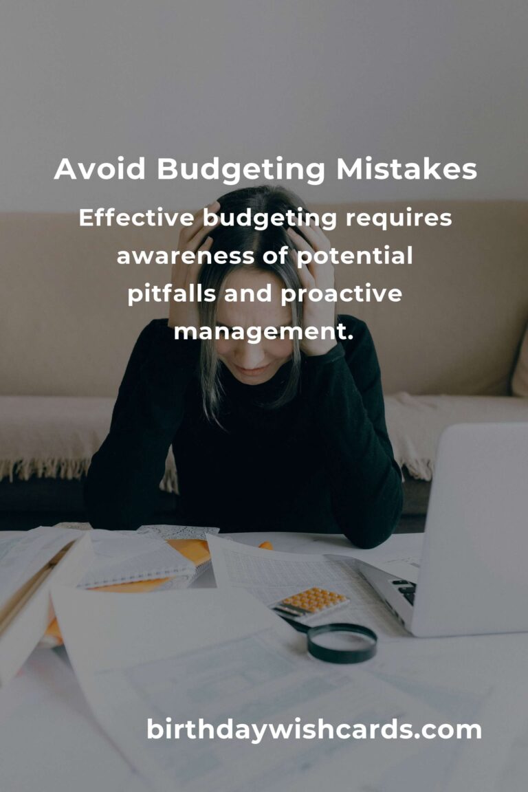 Common Mistakes in Budgeting Fundamentals (and How to Avoid Them)