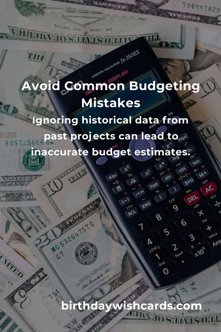 Common Mistakes in Budgeting Projects and How to Avoid Them
