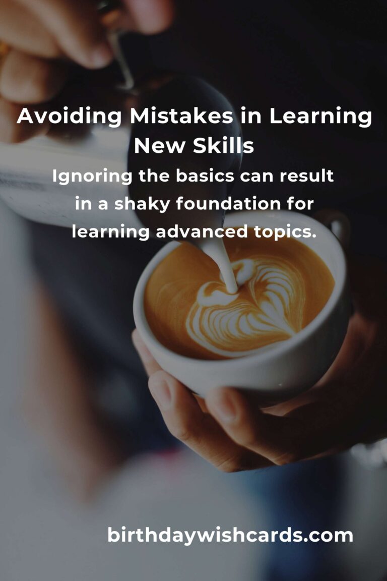 Common Mistakes in Easy Learning a New Skill and How to Avoid Them