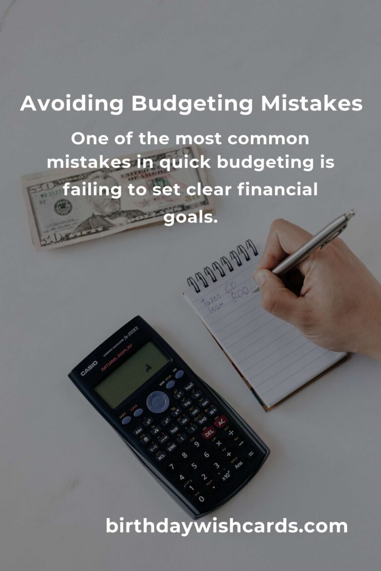 Common Mistakes in Quick Budgeting (and How to Avoid Them)
