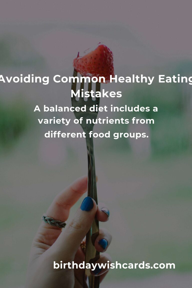 Common Mistakes in Simple Healthy Eating (and How to Avoid Them)