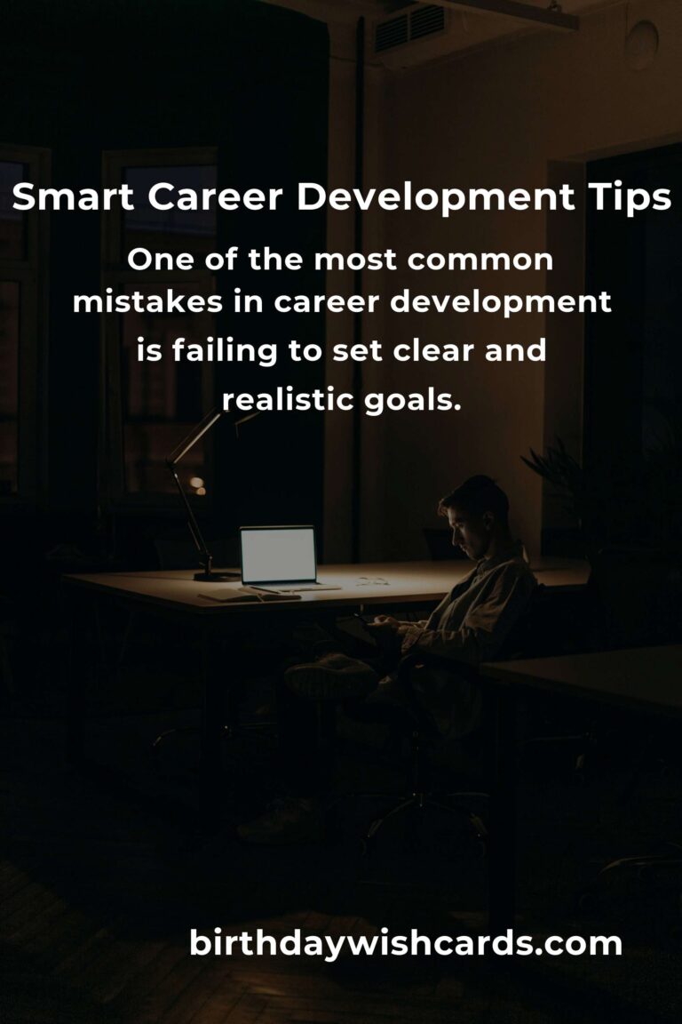 Common Mistakes in Smart Career Development (and How to Avoid Them)