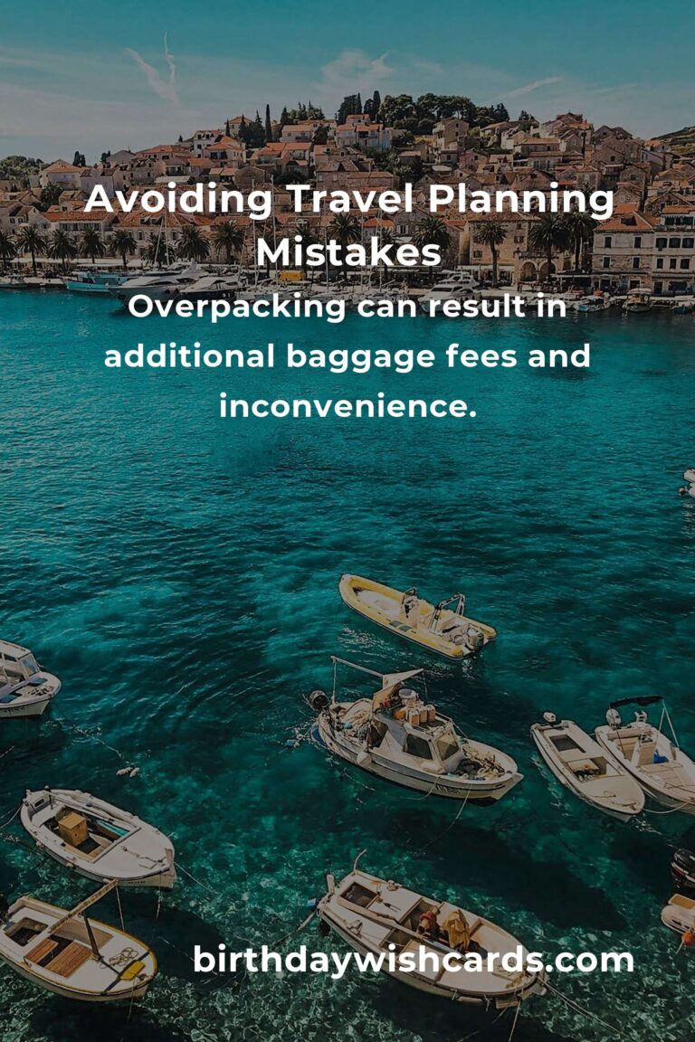 Common Mistakes in Travel Planning and How to Avoid Them