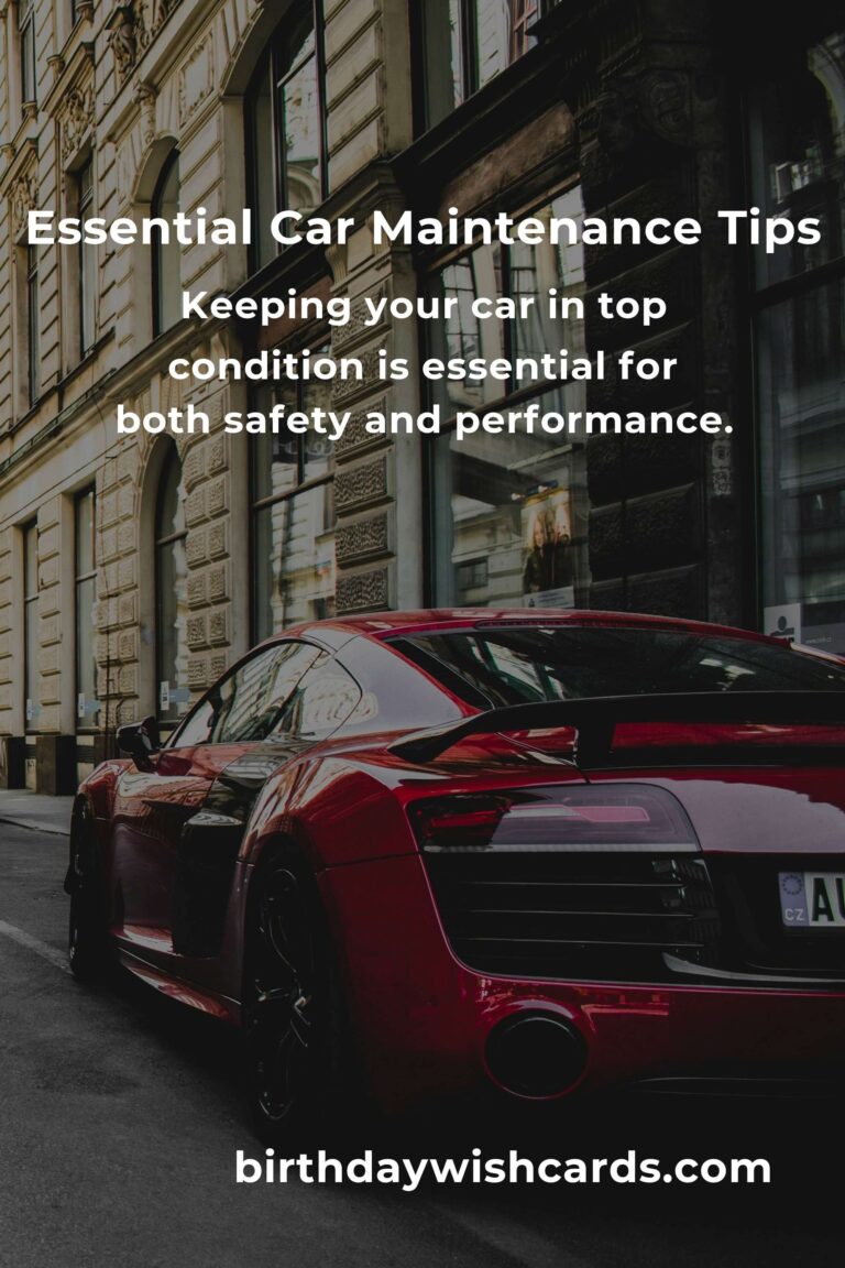 Comprehensive Guide to Car Maintenance: Essential Tips and Ideas
