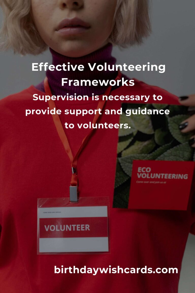 Comprehensive Guide to Volunteering Frameworks: Enhance Your Community Impact