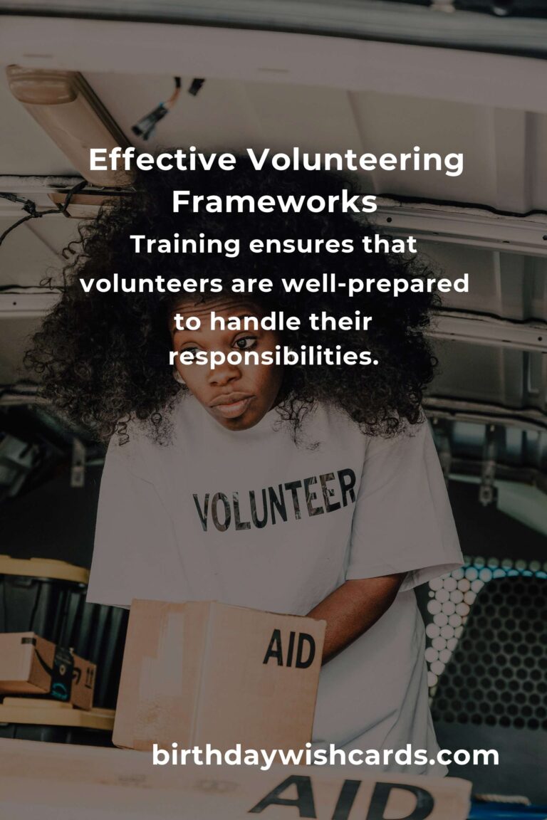 Comprehensive Guide to Volunteering Frameworks: Enhance Your Community Impact