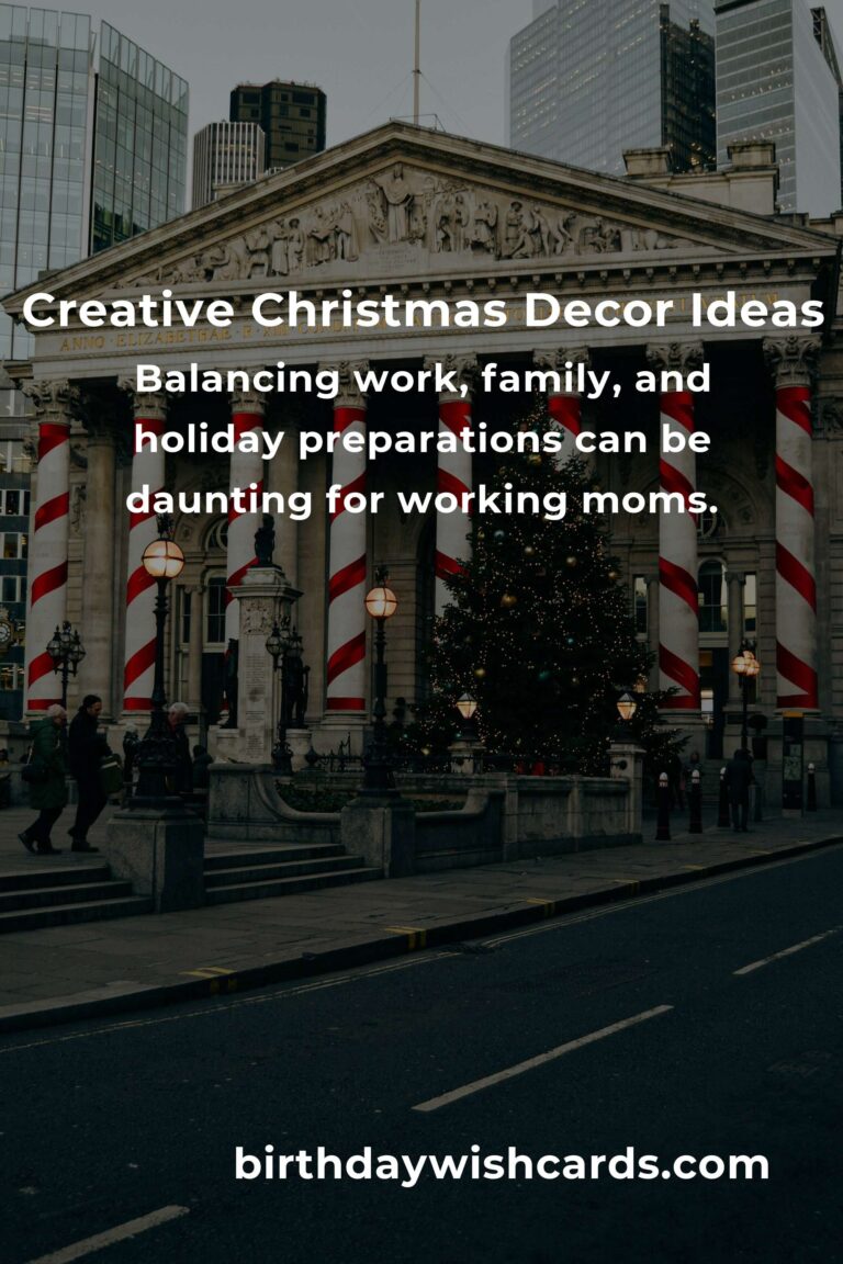 Creative Christmas Decorations Ideas for Busy Working Moms
