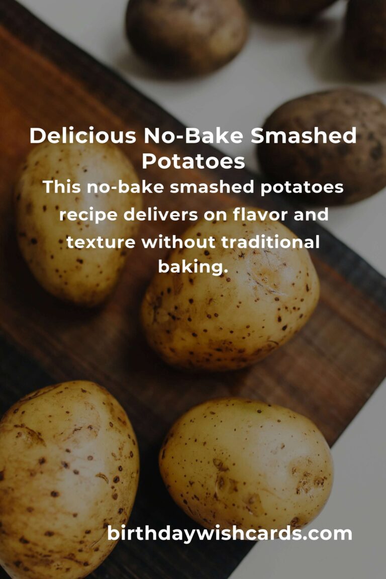 Delicious No-Bake Smashed Potatoes Recipe You'll Make Again and Again
