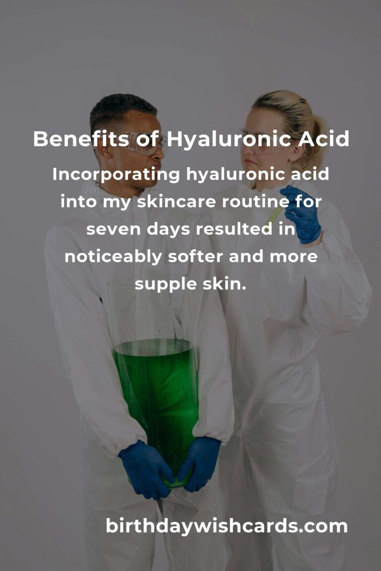 Discovering the Benefits of Hyaluronic Acid: My 7-Day Experience