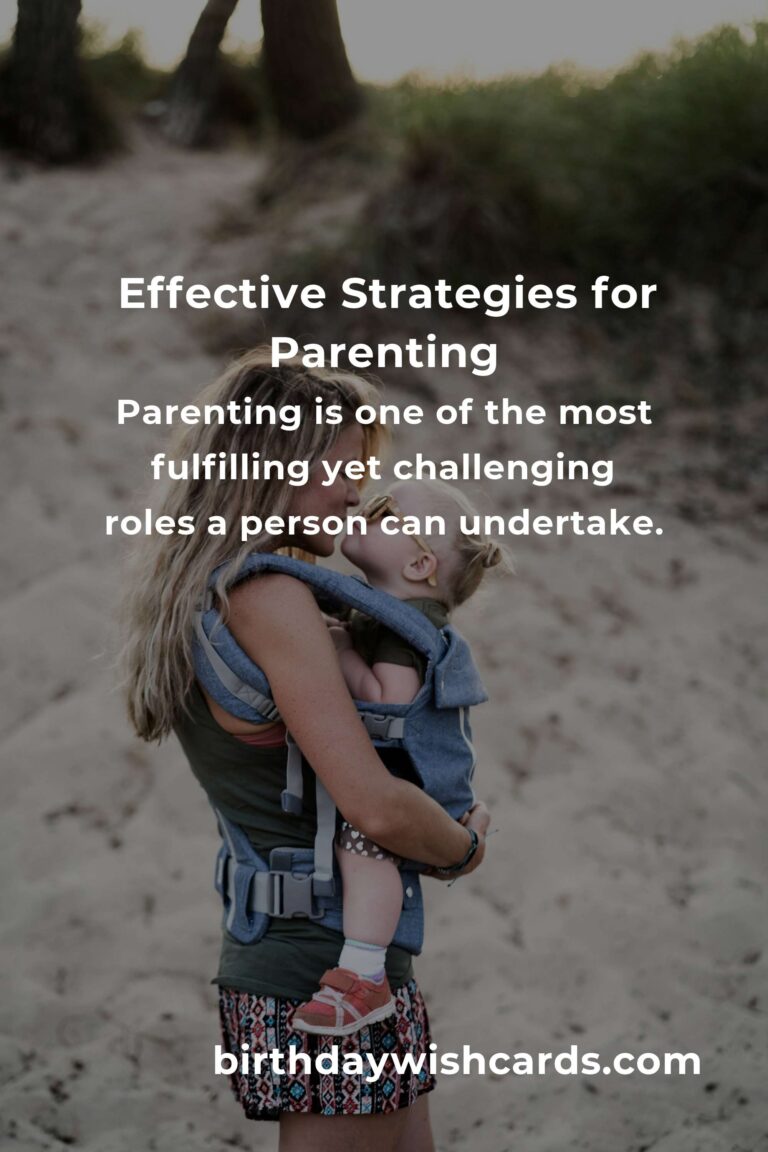 Effective Parenting Advice Strategies for Modern Families