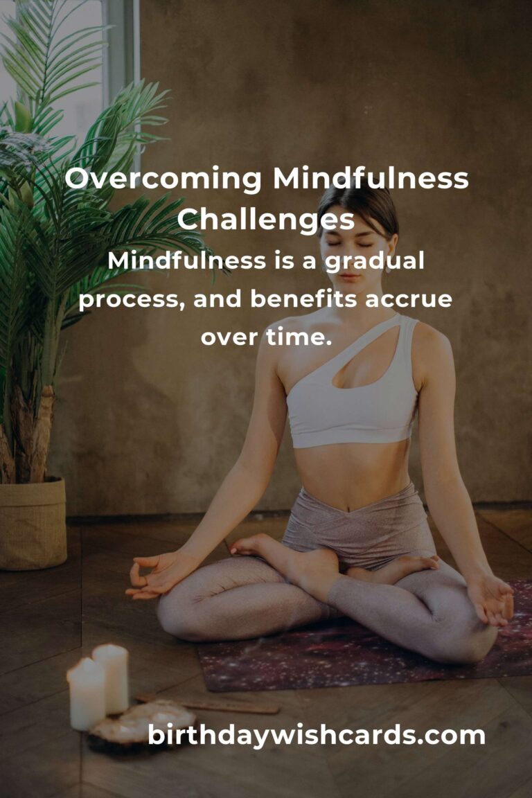 Effective Solutions for Common Mindfulness Practice Challenges