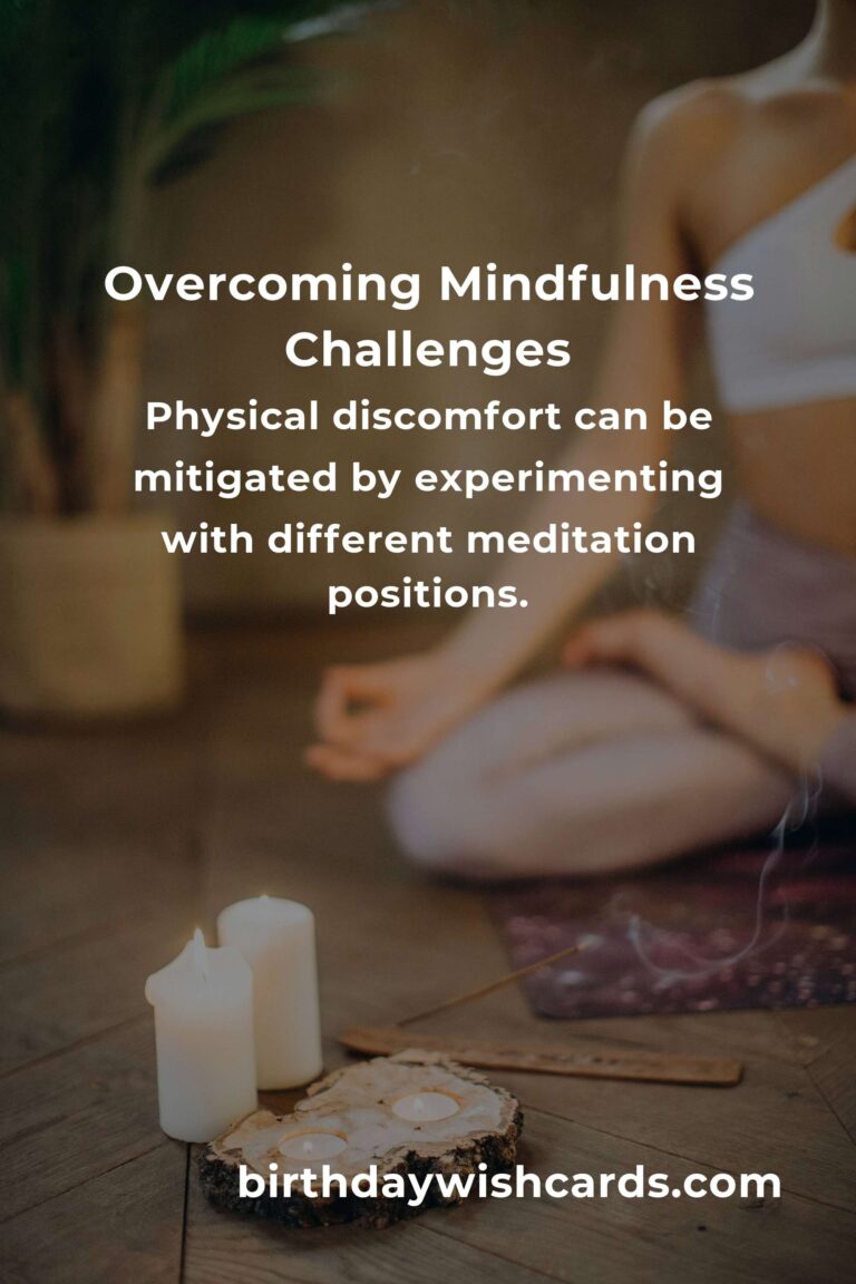 Effective Solutions for Common Mindfulness Practice Challenges