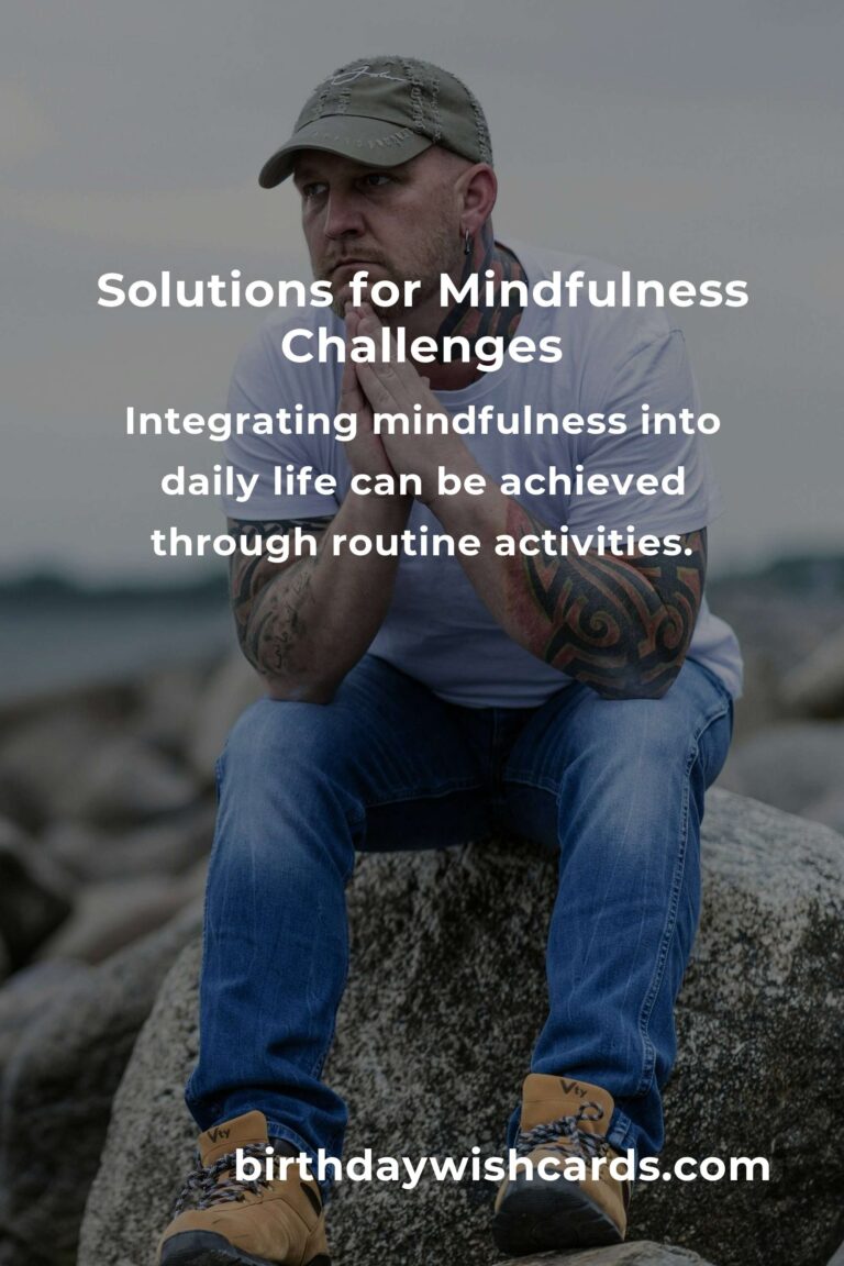 Effective Solutions for Common Quick Mindfulness Problems