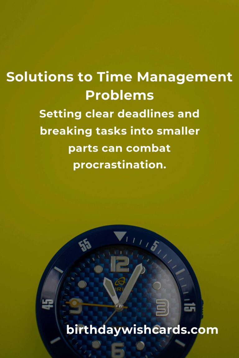 Effective Solutions for Common Time Management Problems