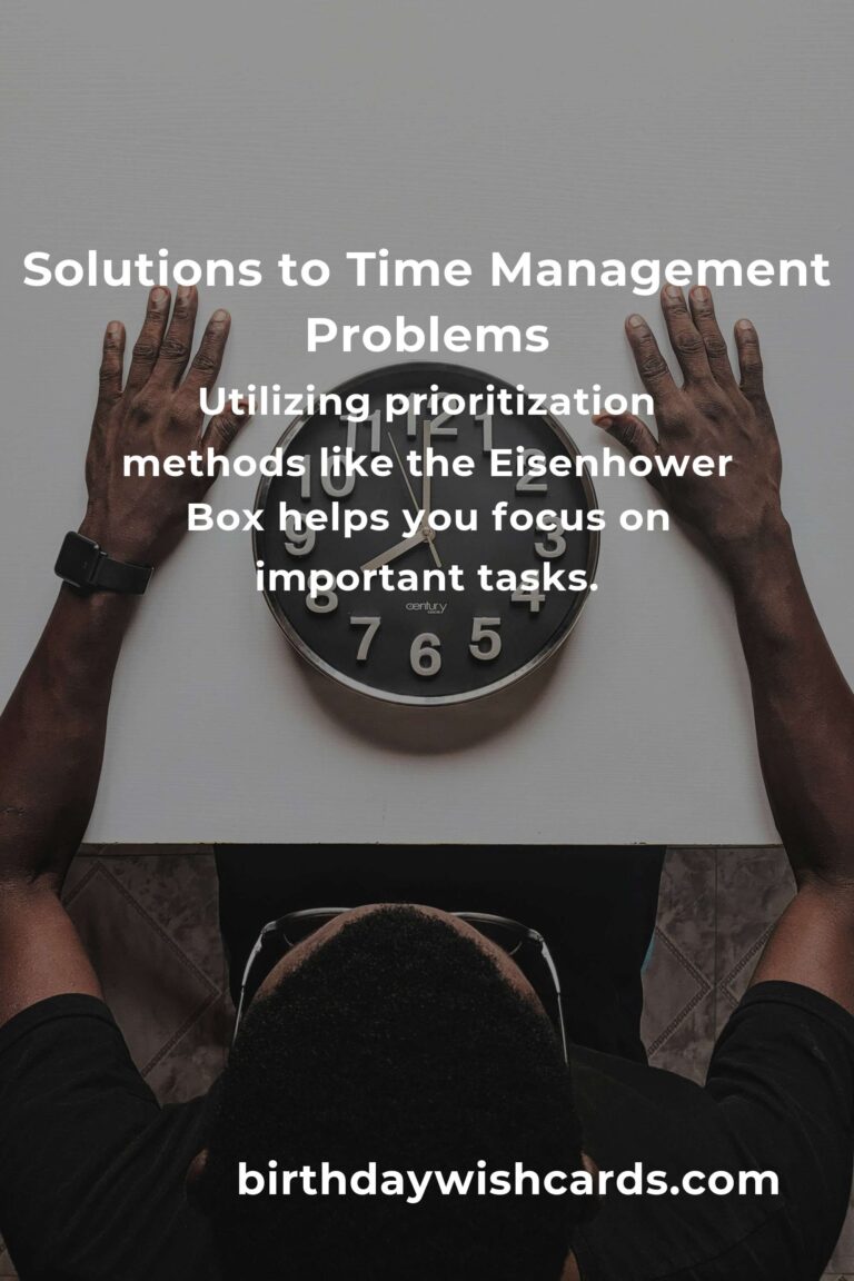 Effective Solutions for Common Time Management Problems