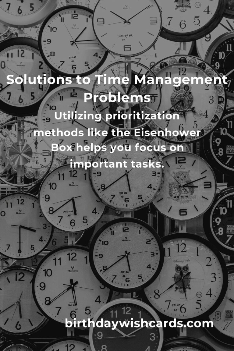 Effective Solutions for Common Time Management Problems