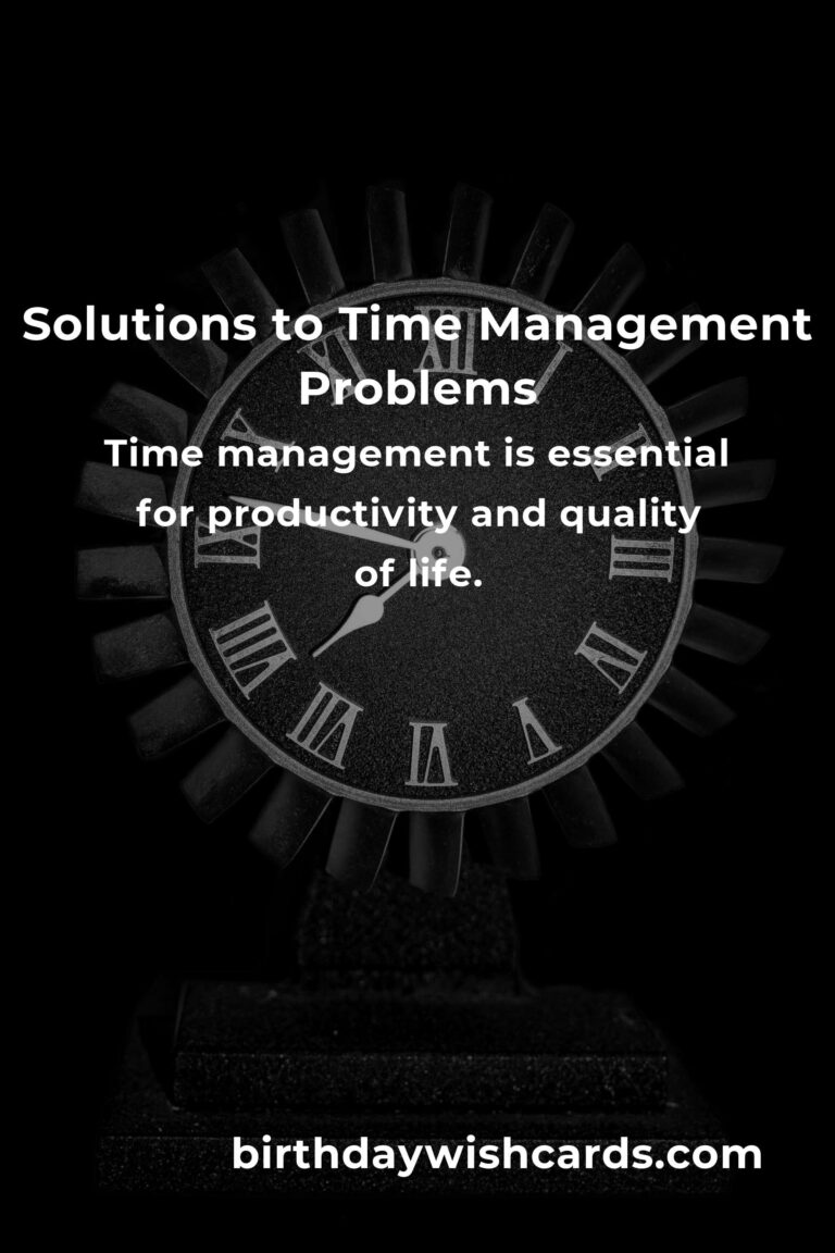 Effective Solutions for Common Time Management Problems