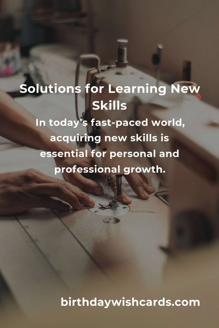 Effective Solutions for Learning a New Skill