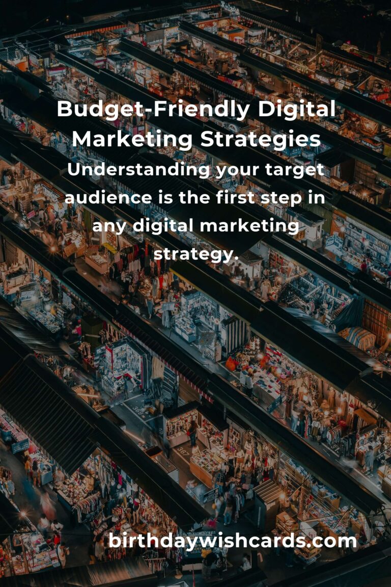 Effective Strategies for Budget-Friendly Digital Marketing