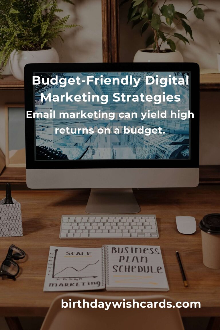 Effective Strategies for Budget-Friendly Digital Marketing
