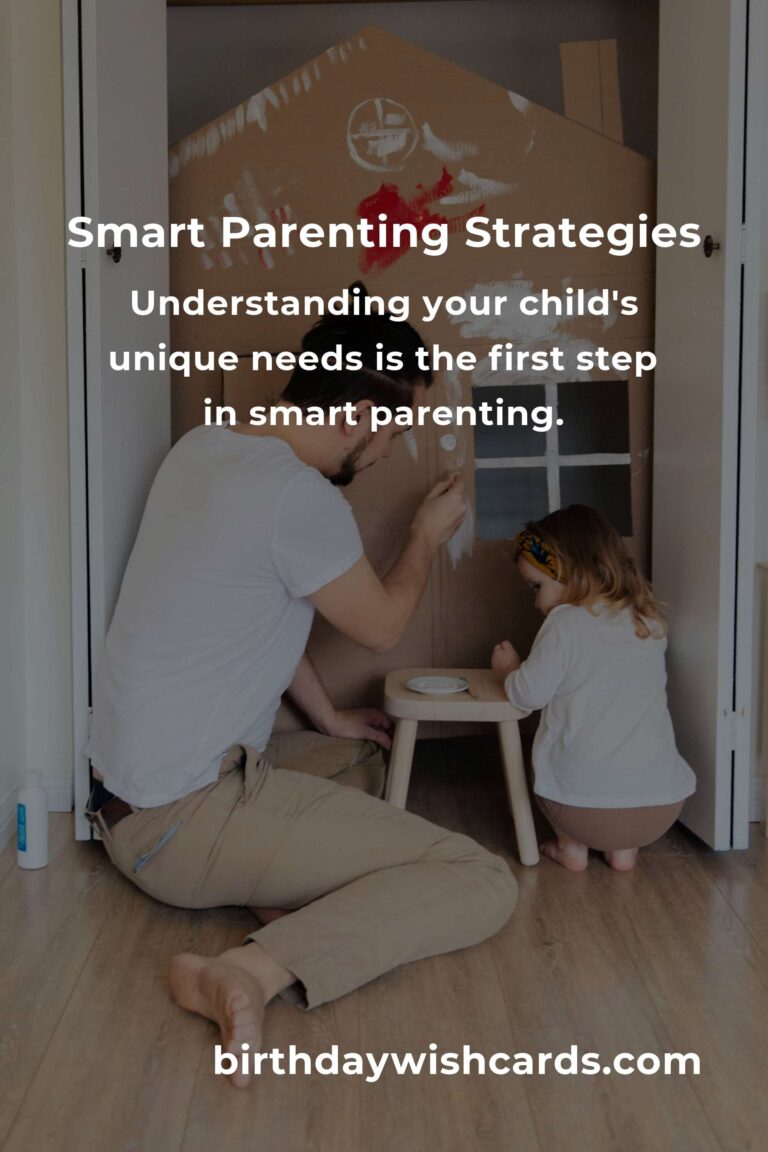 Effective Strategies for Smart Parenting