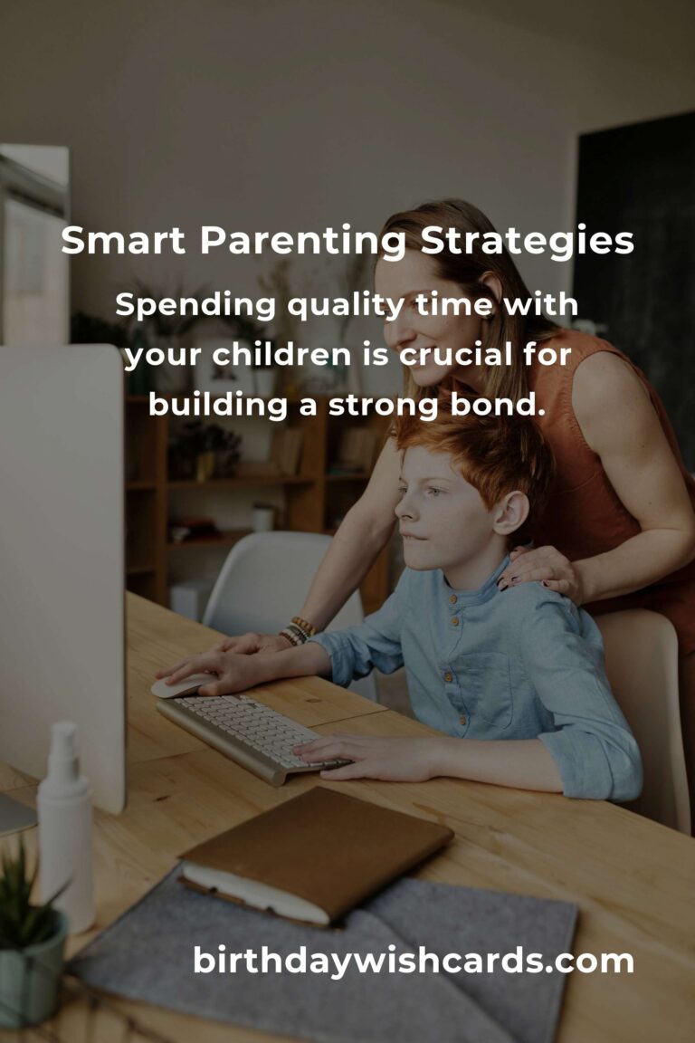 Effective Strategies for Smart Parenting