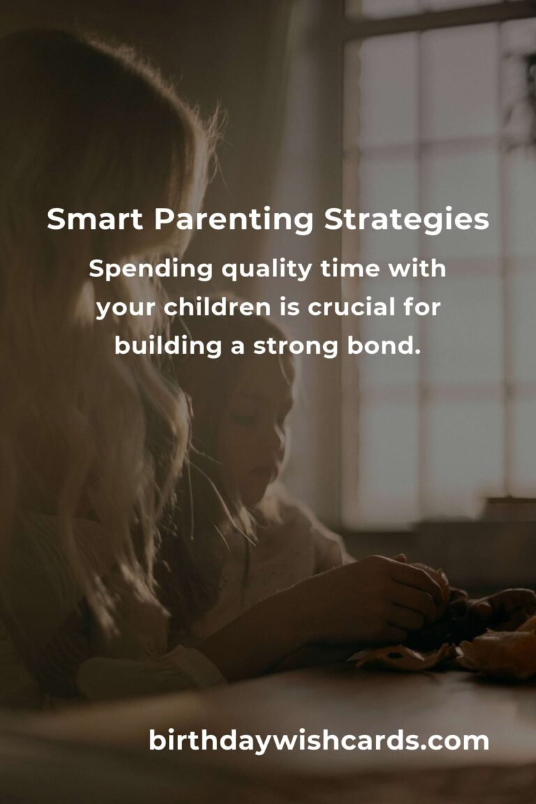 Effective Strategies for Smart Parenting