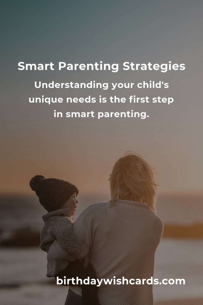 Effective Strategies for Smart Parenting