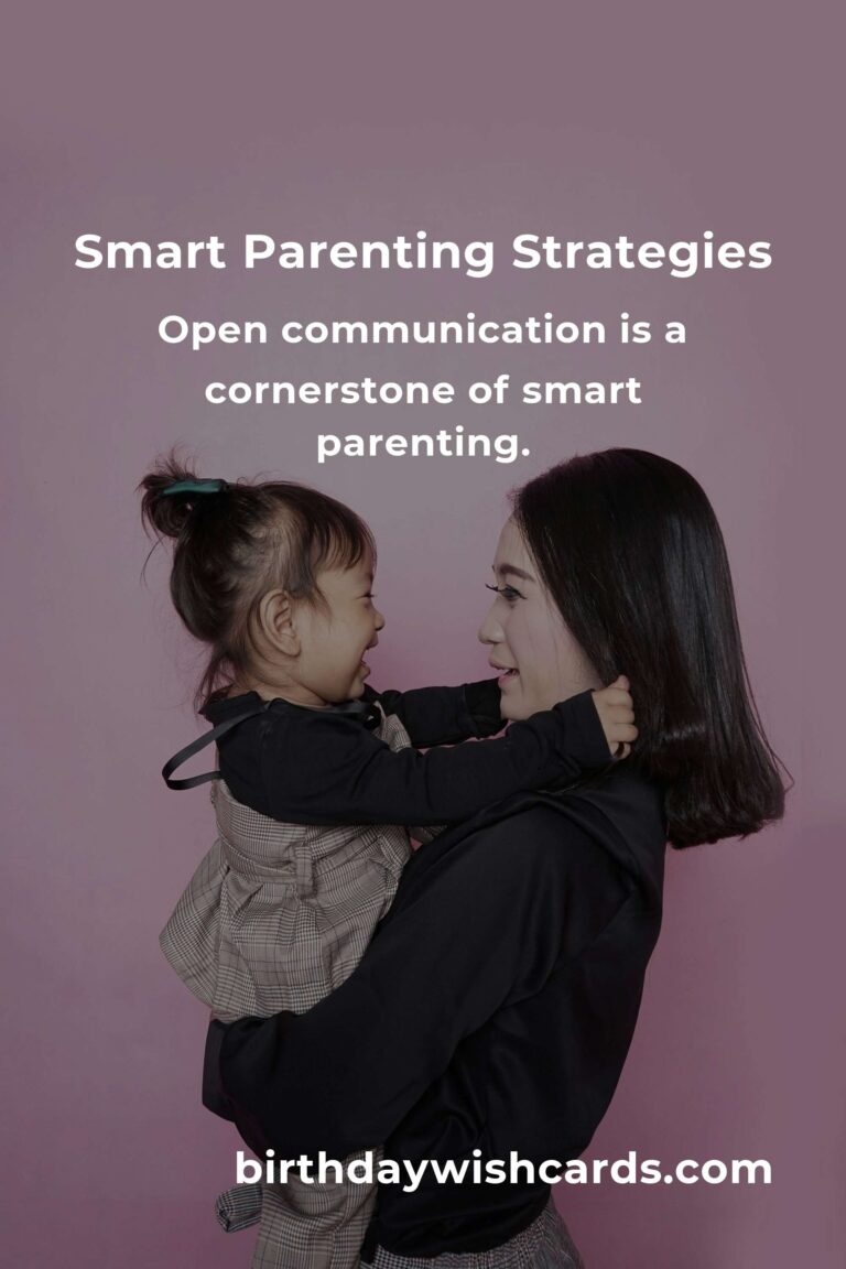 Effective Strategies for Smart Parenting