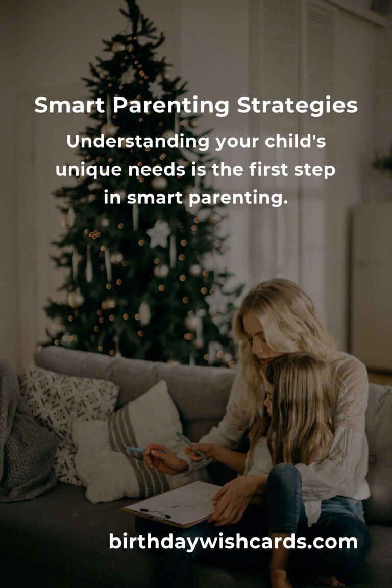Effective Strategies for Smart Parenting