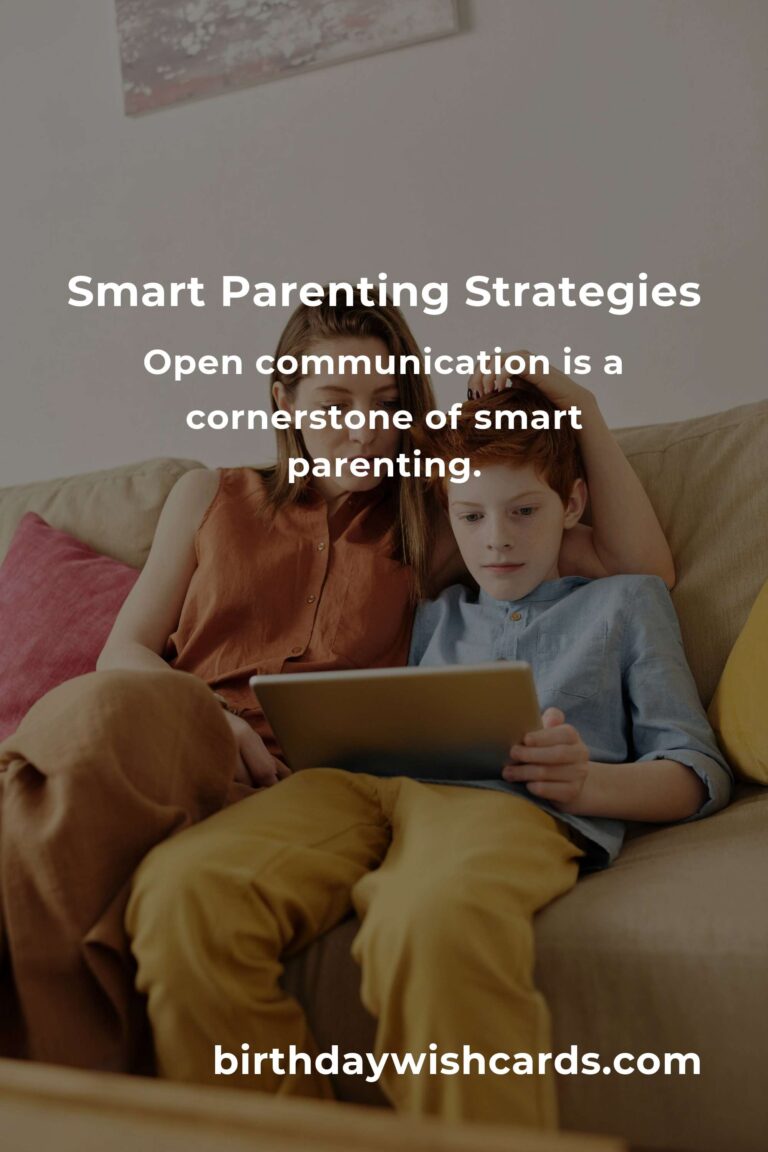 Effective Strategies for Smart Parenting