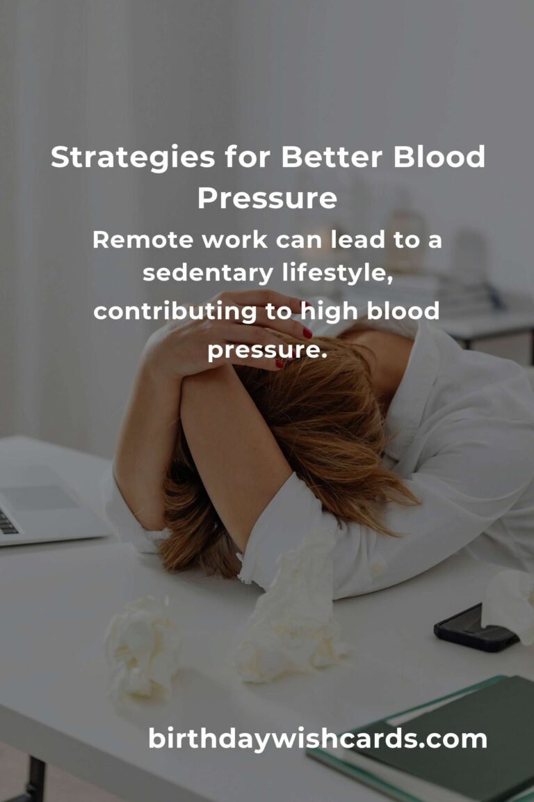 Effective Strategies to Improve Blood Pressure for Remote Workers