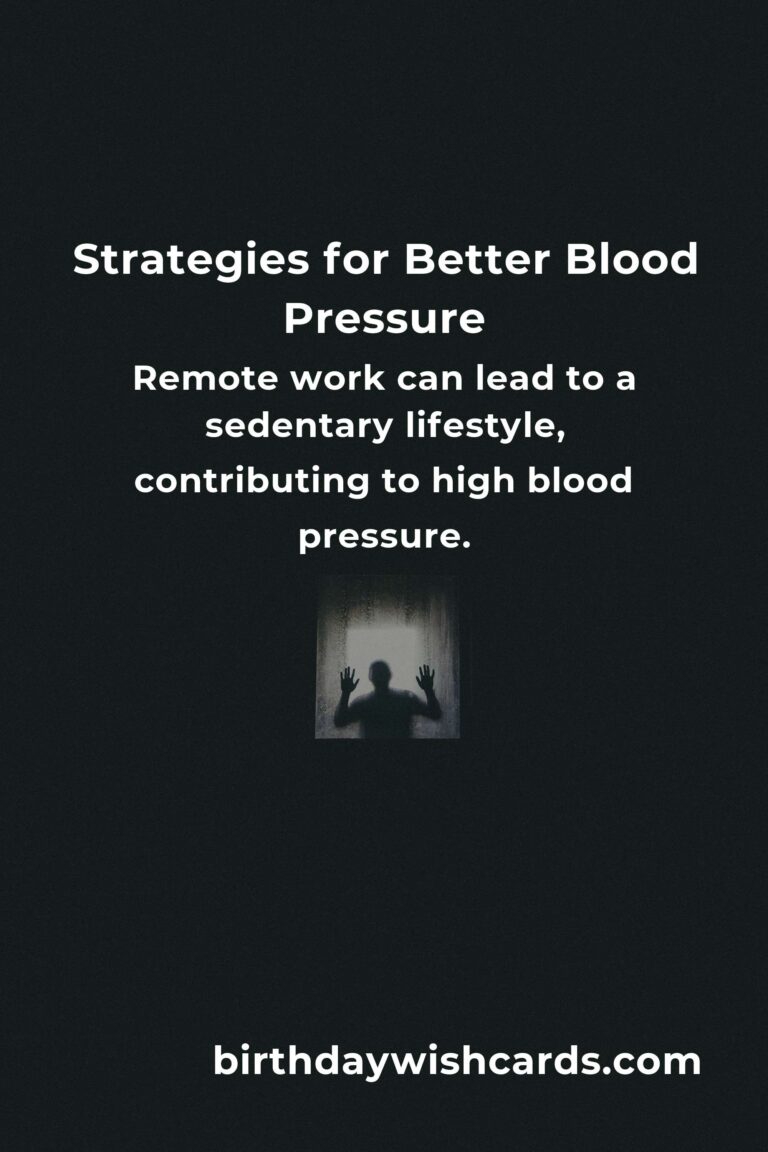 Effective Strategies to Improve Blood Pressure for Remote Workers