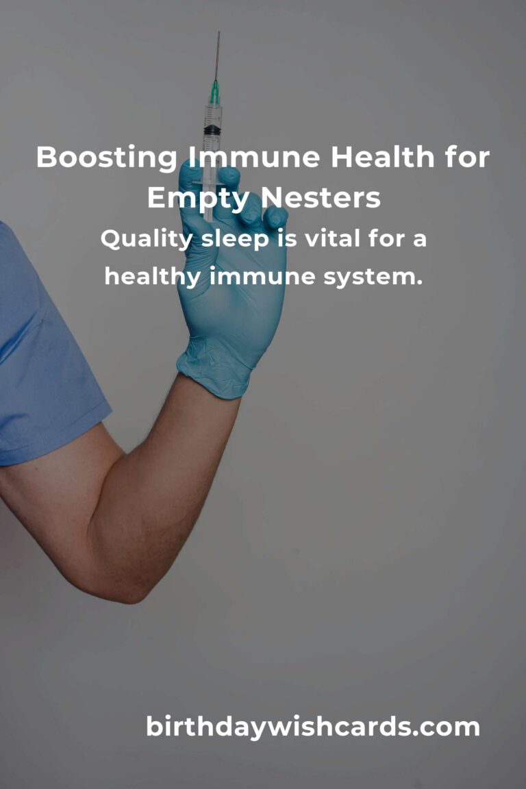 Effective Ways to Enhance Your Immune System as an Empty Nester