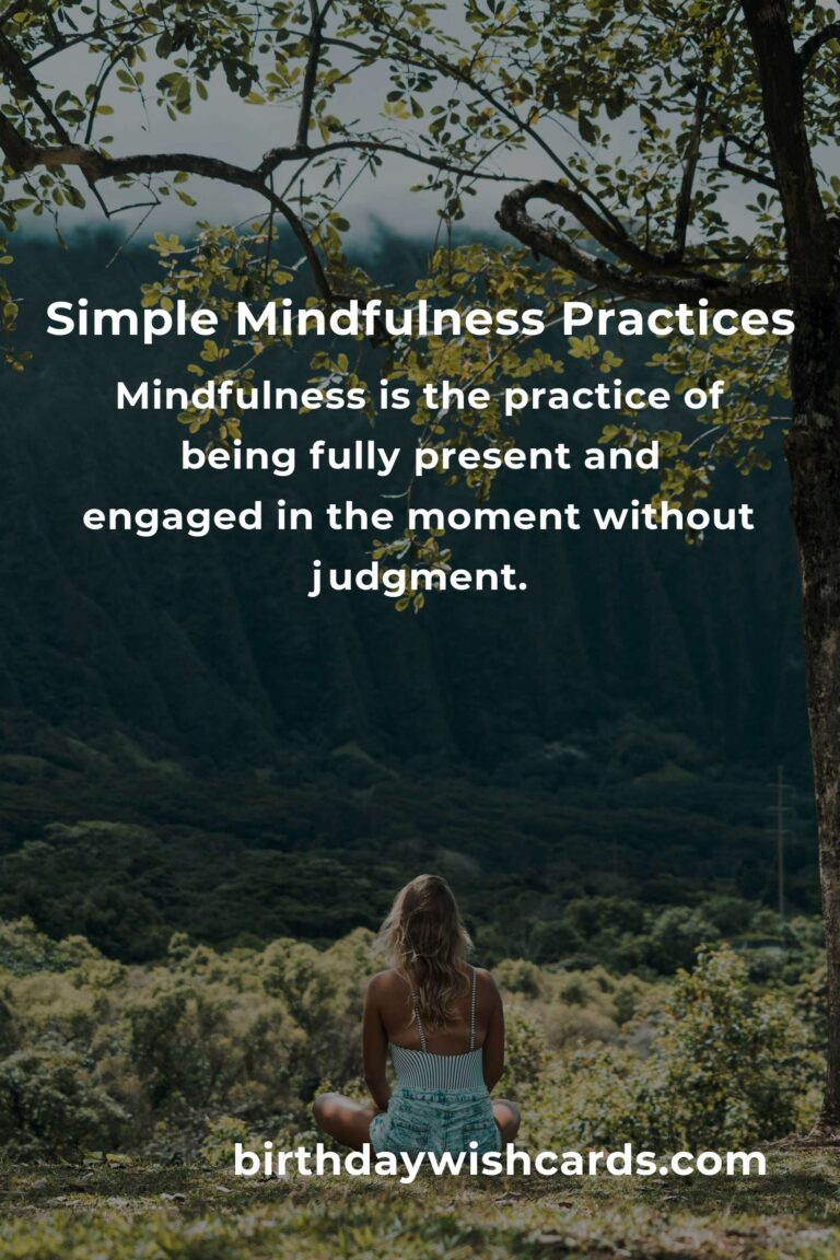 Effective Ways to Practice Simple Mindfulness Daily