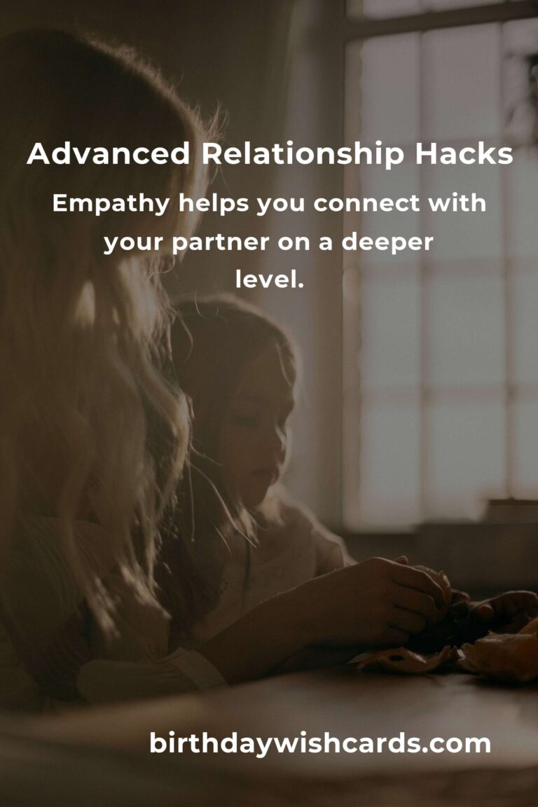 Essential Advanced Hacks for Healthy Relationships