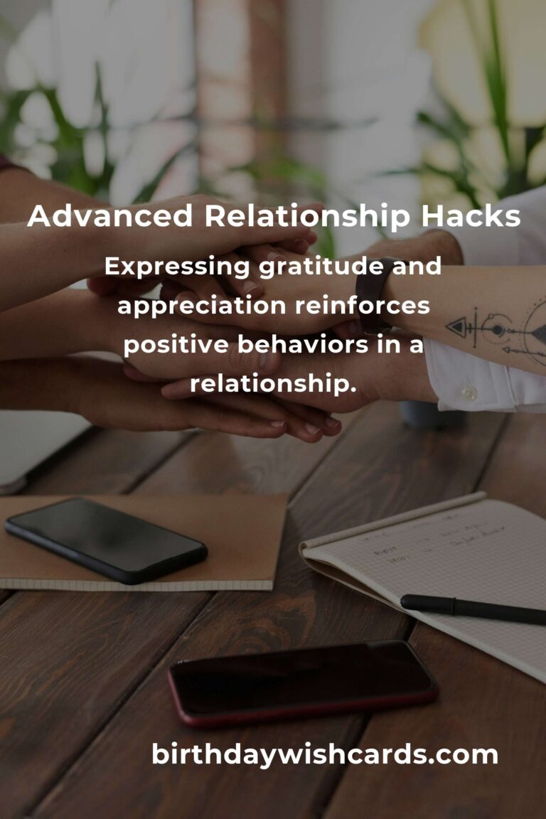 Essential Advanced Hacks for Healthy Relationships