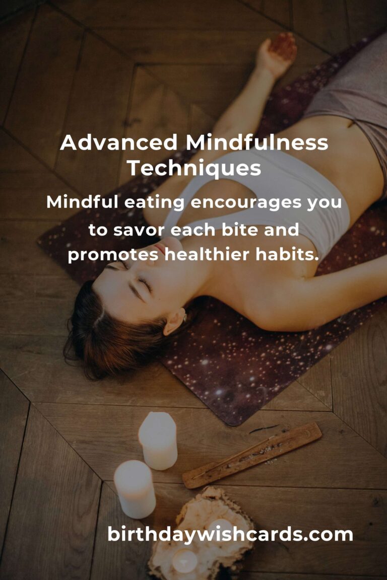 Essential Advanced Mindfulness Hacks for Enhanced Well-being