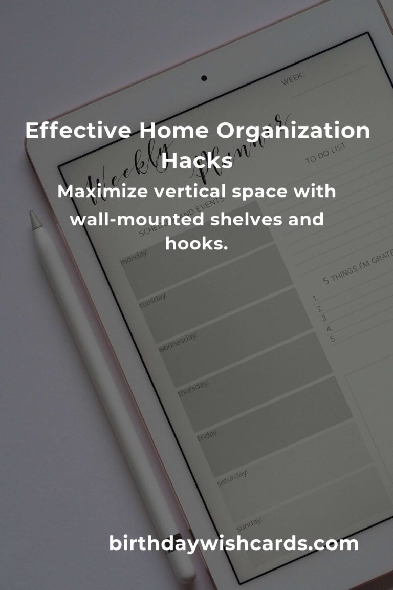 Essential Effective Home Organization Hacks for a Clutter-Free Life