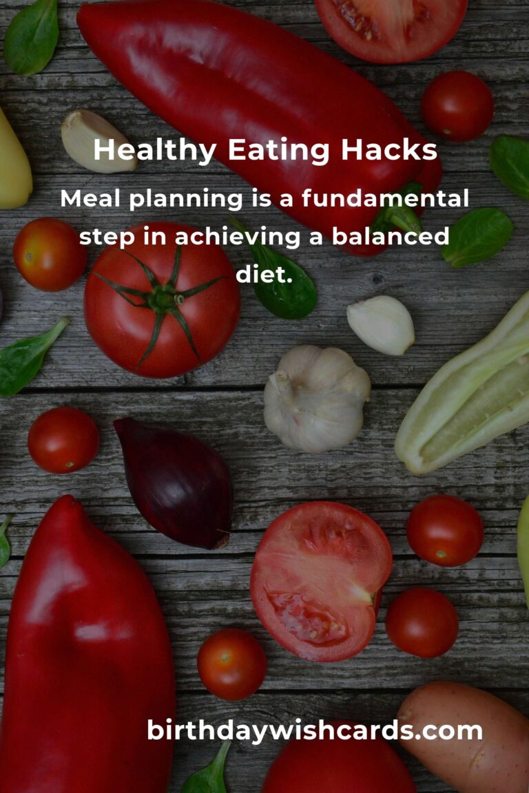 Essential Healthy Eating Hacks: Simple Tips for a Balanced Diet